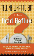 If I Have Acid Reflux