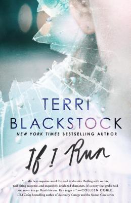 If I Run - Blackstock, Terri