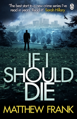 If I Should Die - Frank, Matthew