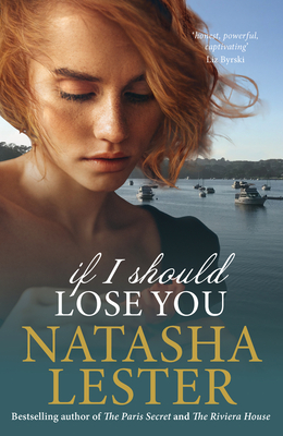 If I Should Lose You - Lester, Natasha