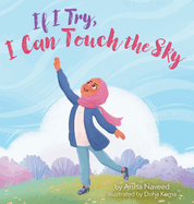 If I Try, I Can Touch the Sky