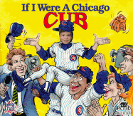 If I Were a Chicago Cub