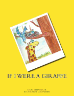 If I were a giraffe