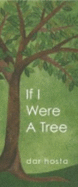If I Were a Tree