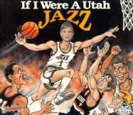 If I Were a Utah Jazz