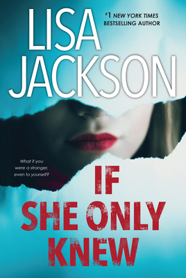 If She Only Knew: A Riveting Novel of Suspense - Jackson, Lisa