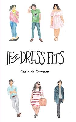 If The Dress Fits - De Guzman, Carla