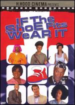 If the Shoe Fits Wear It [With CD] - 