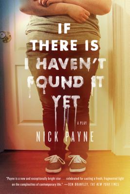 If There Is I Haven't Found It Yet - Payne, Nick