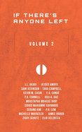 If There's Anyone Left: Volume 2