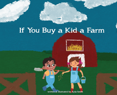 If You Buy a Kid a Farm