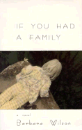 If You Had a Family