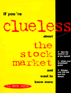 If You're Clueless about the Stock Market and Want to Know More - Godin, Seth