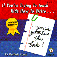 If You're Trying to Teach Kids How to Write...You've Gotta Have This Book!