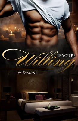 If You're Willing - Symone, Ivy