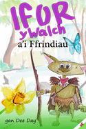 Ifor y Walch a'i Ffrindiau