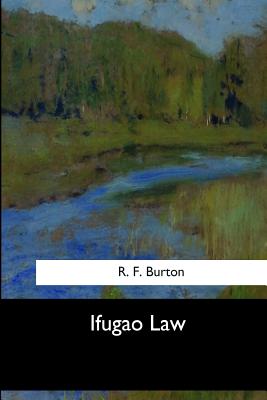 Ifugao Law - Burton, R F