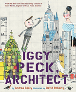 Iggy Peck, Architect: A Picture Book