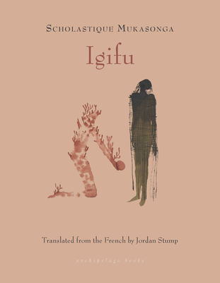 Igifu - Mukasonga, Scholastique, and Stump, Jordan (Translated by)