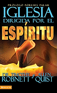 Iglesia Dirigida Por el Espiritu