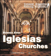 Iglesias Churches - Buenos Aires/Conocer Argentina