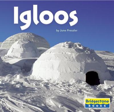 Igloos - Preszler, June