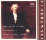 Ignacy Jan Paderewski: Violin & Piano Works - Konstanty Kulka (violin); Waldemar Malicki (piano)