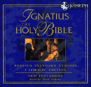 Ignatius the Holy Bible: New Testament: Revised Standard Version