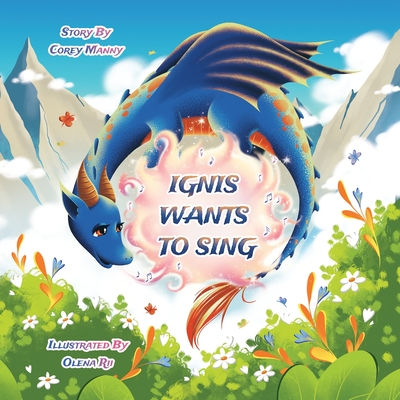 Ignis Wants to Sing - Manny, Corey