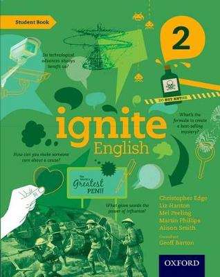 Ignite English: Student Book 2 - Edge, Christopher, and Hanton, Liz, and Peeling, Mel