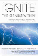 Ignite the Genius Within: Discover Your Full Potential