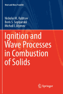 Ignition and Wave Processes in Combustion of Solids