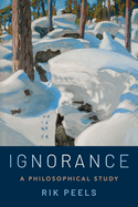 Ignorance: A Philosophical Study