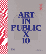 IHME 2009-2018 - Art in Public X 10