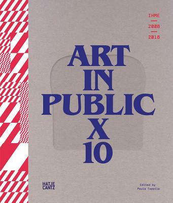 IHME 2009-2018 - Art in Public X 10 - Toppila, Paula