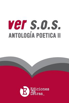 II Antologia Poetica Vers.O.S. Ediciones de Letras - Varios Artistas