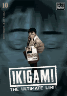 Ikigami: The Ultimate Limit, Vol. 10