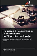 Il cinema ecuadoriano e la costruzione dell'identit nazionale