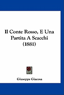 Il Conte Rosso, E Una Partita a Scacchi (1881)