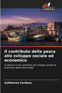 Il contributo della pesca allo sviluppo sociale ed economico