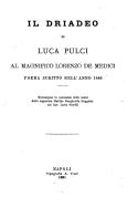 Il Driadeo, Al Magnifico Lorenzo de Medici, Poema Scritto Nell'anno 1446