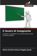 Il lavoro di insegnante