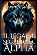 Il Legame Segreto di Alpha