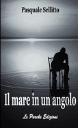 Il mare in un angolo