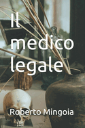 Il medico legale