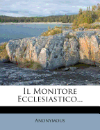 Il Monitore Ecclesiastico...