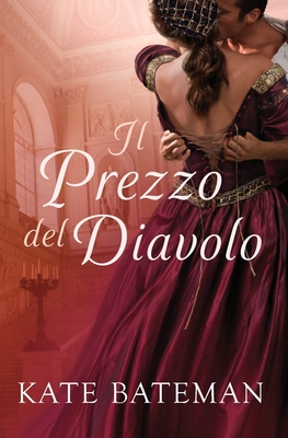 Il Prezzo del Diavolo - Bateman, Kate