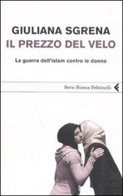 Il Prezzo Del Velo - Sgrena, Giuliana