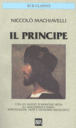 Il Principe - Machiavelli, Niccolo