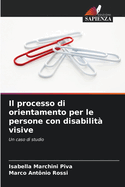 Il processo di orientamento per le persone con disabilit? visive